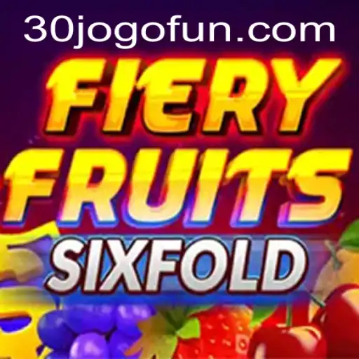 Descubra FieryFruitsSixFold: O Novo Fenômeno dos Jogos