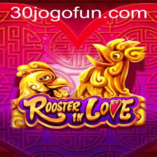 Descubra RoosterInLove: O Novo Fenômeno do Jogo 30jogo